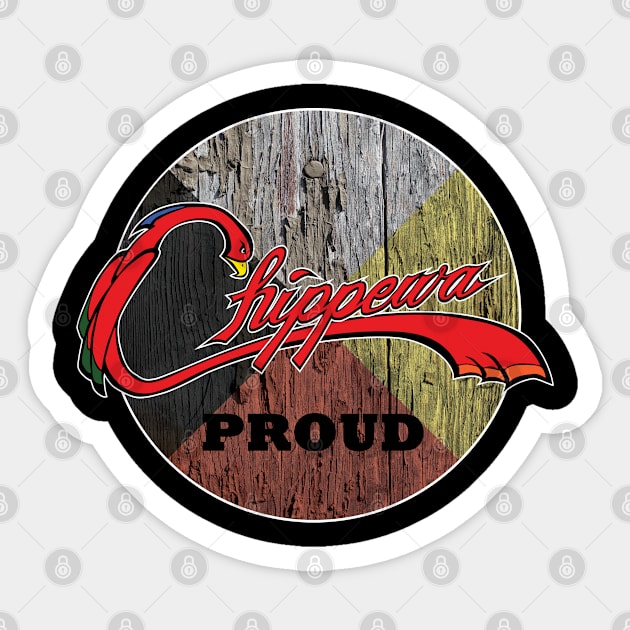 Chippewa Proud Sticker by O_Canada 